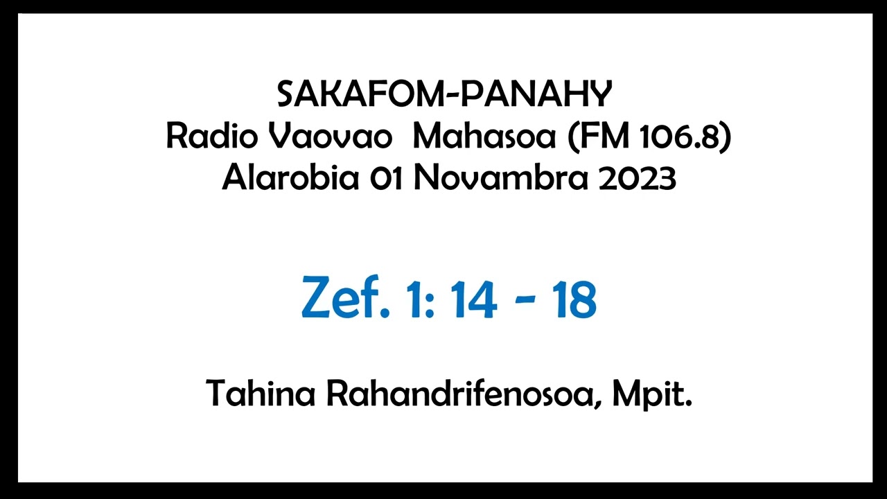 Sakafompanahy (Zef. 1: 14 - 18)