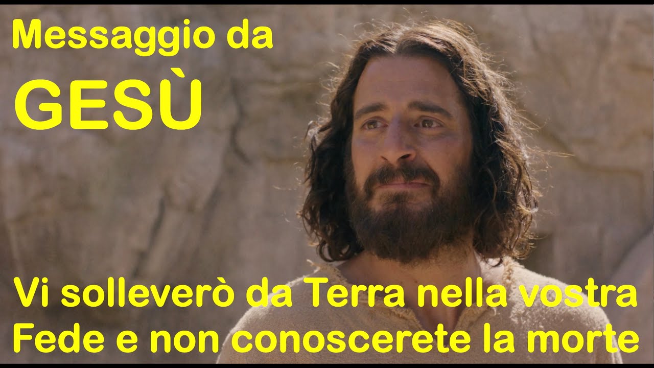 Messaggio di Ges&ugrave; tramite Giorgio Dibitonto: 