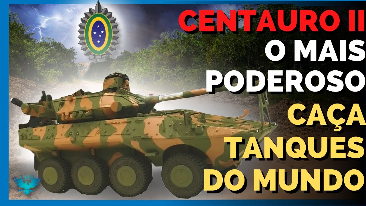 TUDO SOBRE O CENTAURO II, O MAIS MODERNO E PODEROSO CA&Ccedil;A TANQUES DO MUNDO VAI DEFENDER O BRASIL!