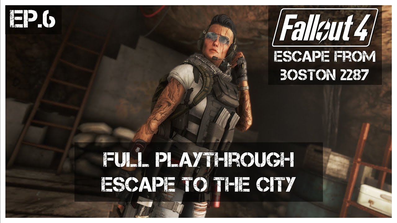 Fallout: Escape From Boston Full Playthrough I Episode 6 I Escape To The City