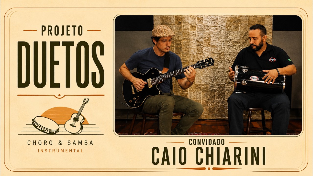 Duetos 04 - Caio Chiarini e Julio Cesar