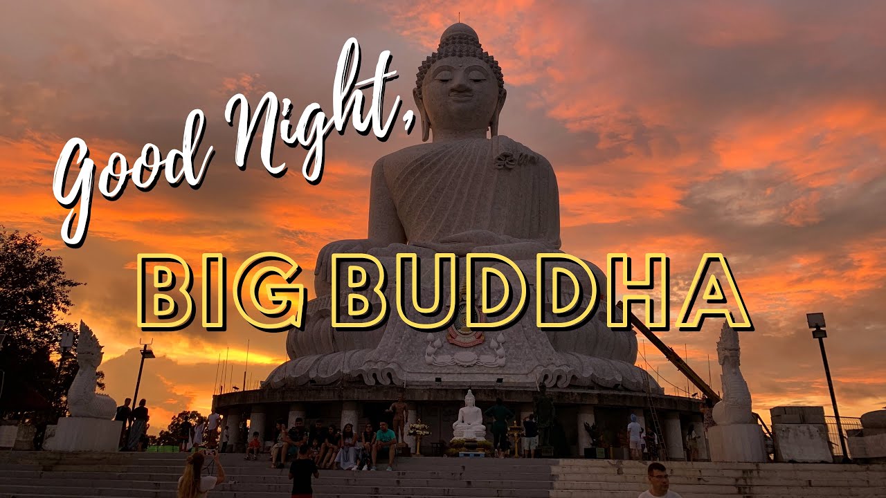 Good Night, Big Buddha - Epic Phuket Sunset!