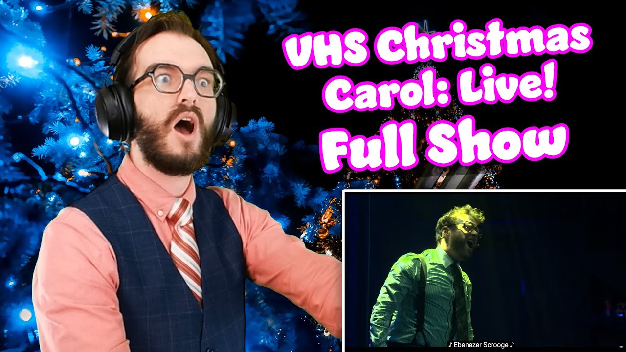 BAH HUMBUG!!! | VHS Christmas Carol: Live! | FULL SHOW Reaction/Analysis