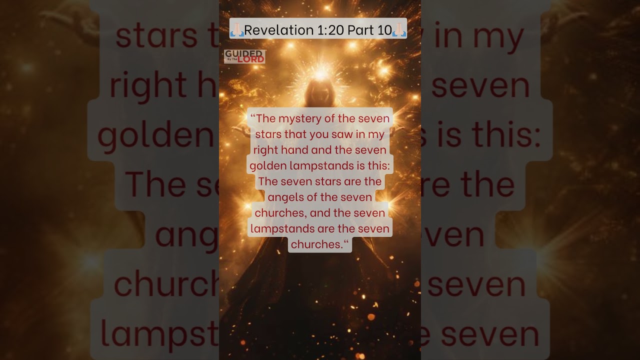 The Mystery of the Seven Stars and Lampstands in Revelation 1:20