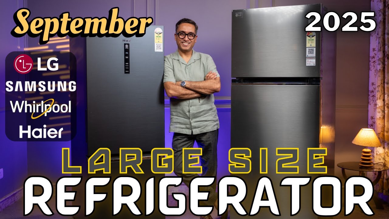 Best Refrigerator 2025 | Best Double Door Refrigerator 2025 | Best Large Refrigerator 2025