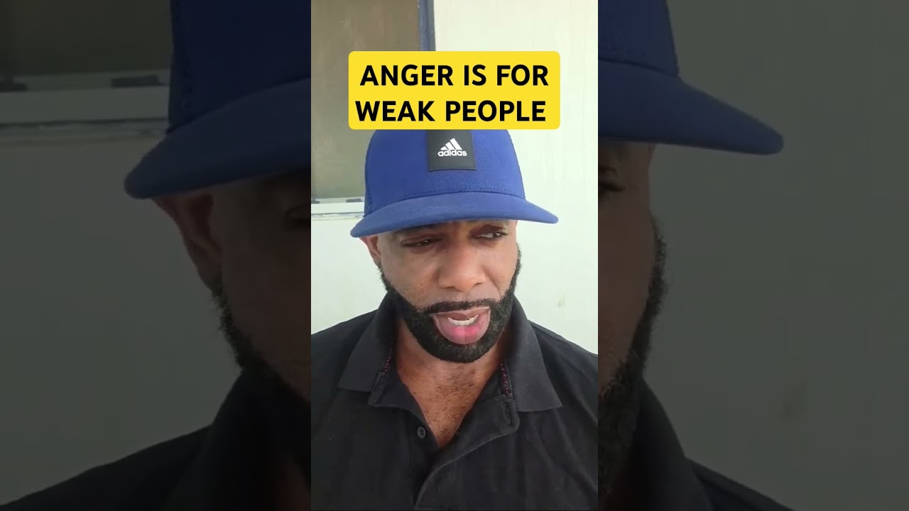 Allowing People To Make You ? angry Your Weak ..#weakness #angry