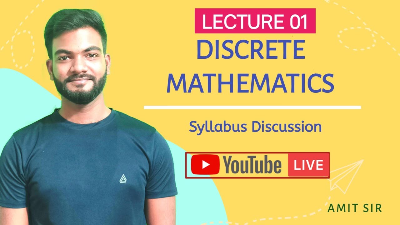 Lectures 1 | Discrete Mathematics | UG 1st Semester | 