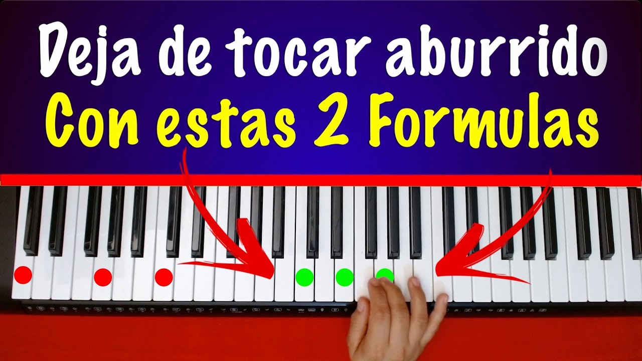 NO TOQUES ABURRIDO EL PIANO CON ESTAS 2 FÓRMULAS