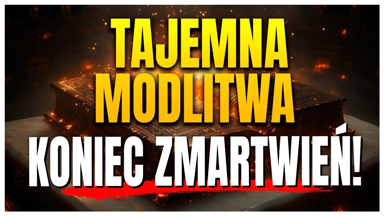 TAJEMNA MODLITWA, która Eliminuje Twoje Zmartwienia w 3 Minuty! Natychmiastowa Interwencja Boska