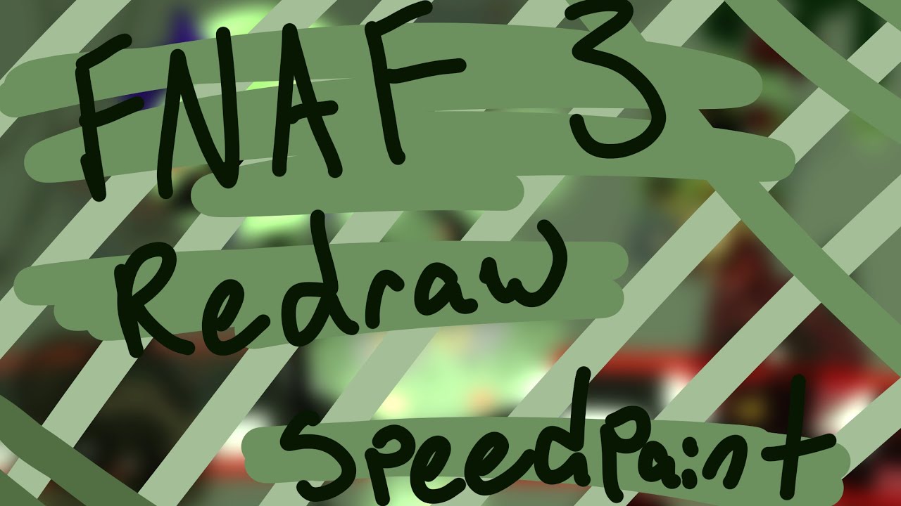 FNAF 3 Redraw || Speedpaint