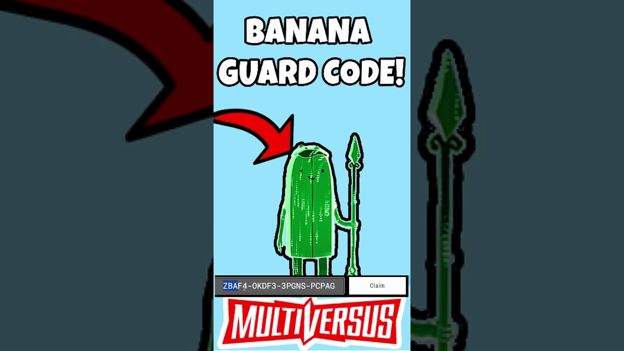 BANANA GUARD REDEEM CODE FOR MULTIVERSUS 