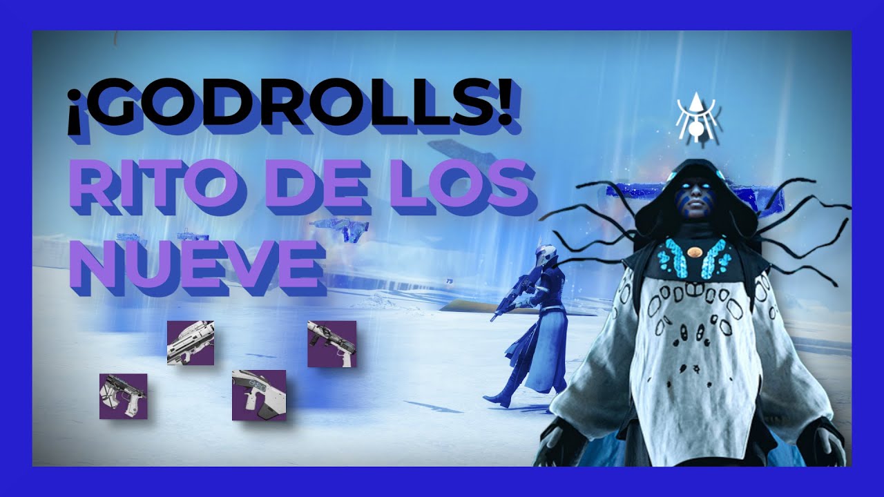 ¡Los GODROLLS del Rito de los Nueve! Destiny 2: La Forma Final