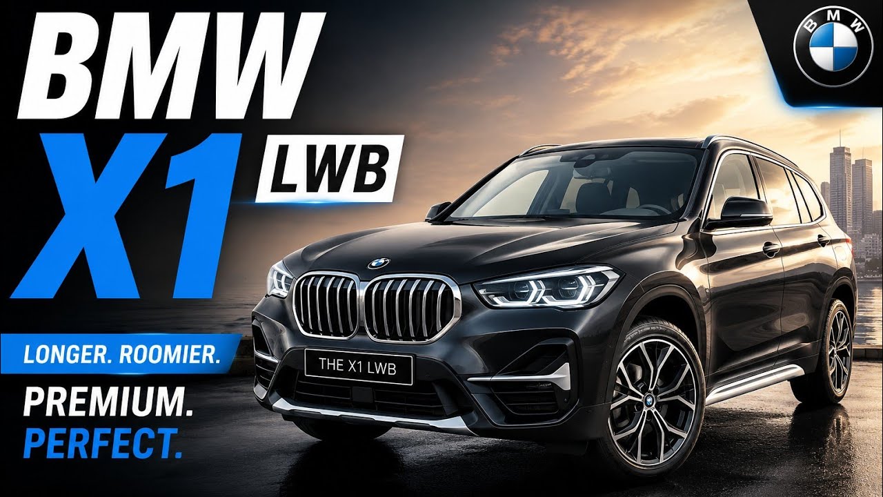 New BMW X1 LWB 🔥 Longer, Roomier & More Premium!