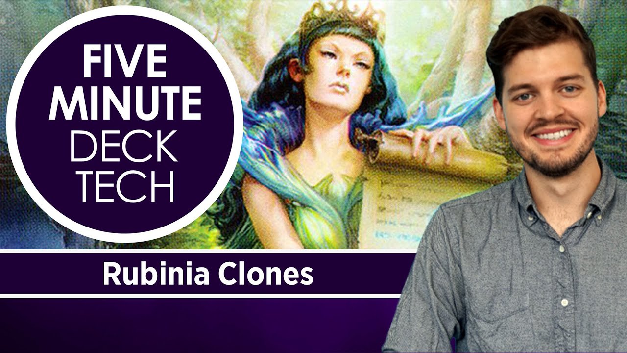Five Minute Deck Tech: Rubinia Clones