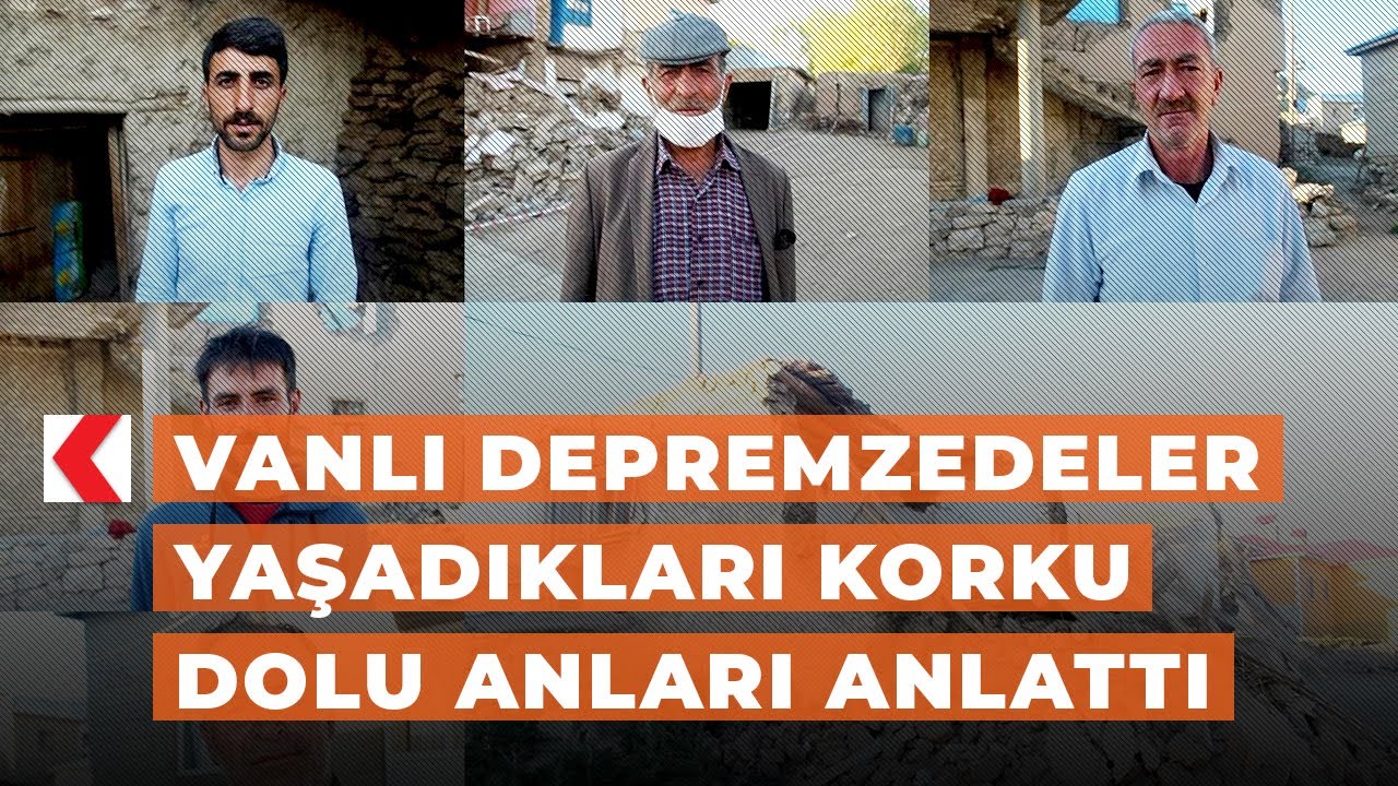 Vanlı depremzedeler yaşadıkları korku dolu anları anlattı
