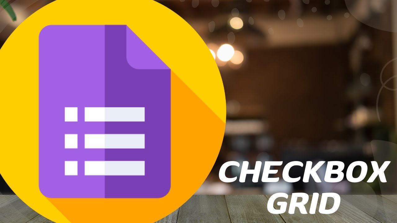 How to Use Checkbox Grid in Google Forms | Google Forms Checkbox Grid Tutorial