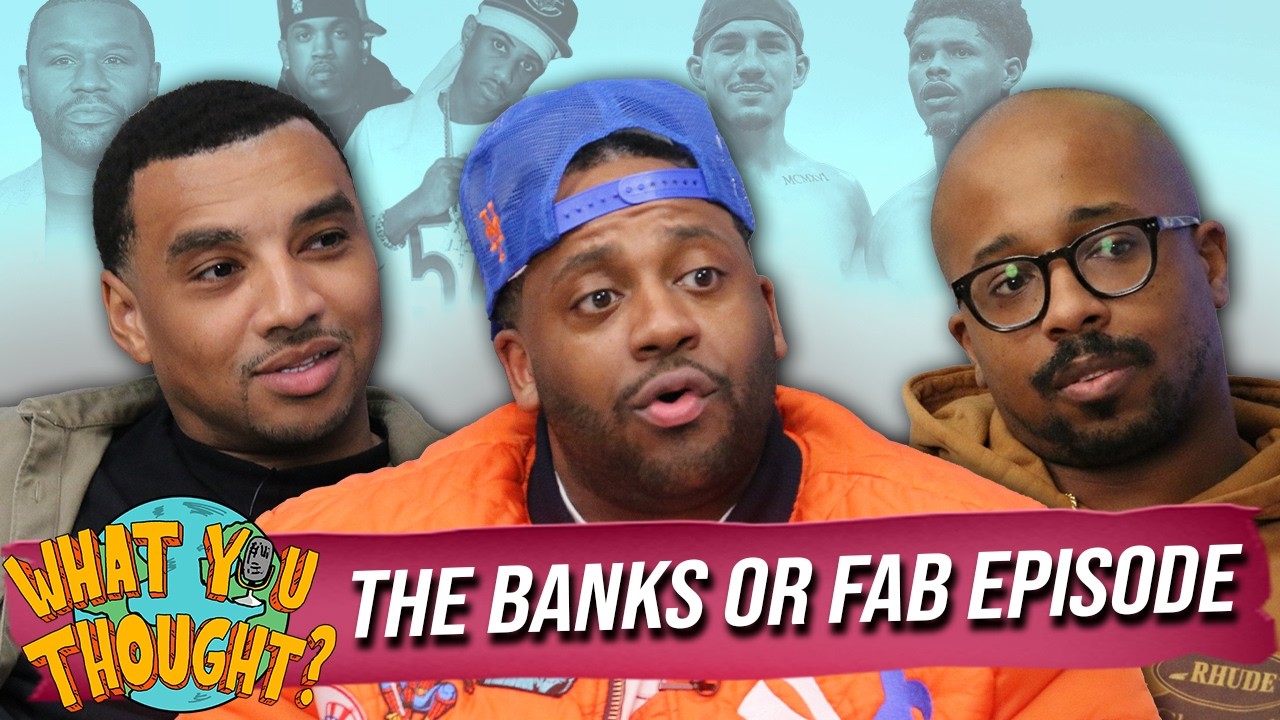What You Thought #259 | Banks or Fab? Floyd Sues Showtime, Boxing Debates & Classic Albums