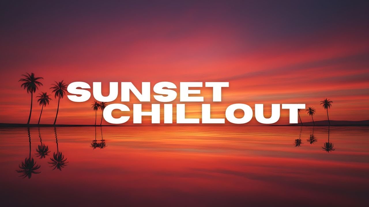 Serene Sunset Lagoon | Chillout Lounge ~ Deep Ambient Music for Relaxation & Focus