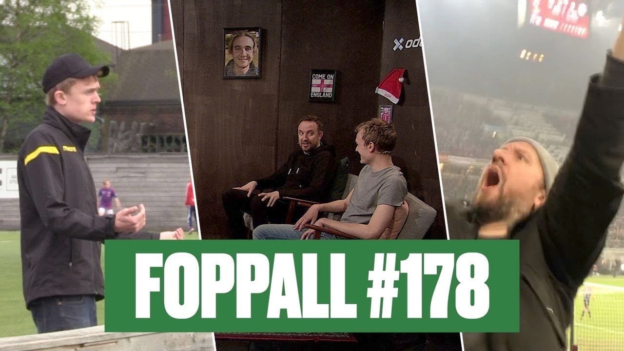 Foppall 178: Skjult kamera, comeback og Milano-derby
