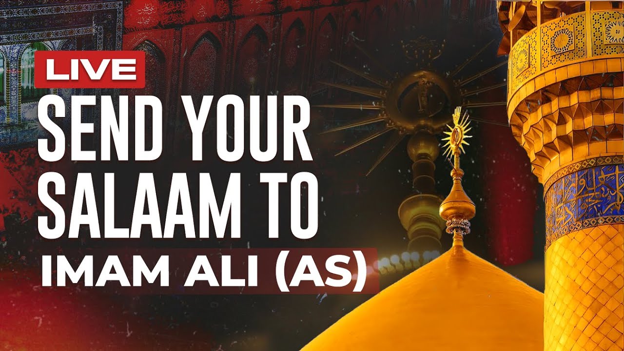 LIVE FROM NAJAF – Laylatul Qadr: Send Your Salaam to Imam Ali (AS)