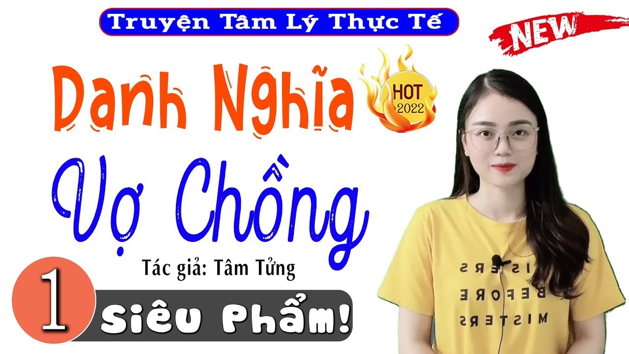 Câu Chuyện Thực Tế ĐÁNG SUY NGẪM - DANH NGHĨA VỢ CHỒNG - Chỉ nghe 5 phút đã tò mò - [NGHE KẺO TIẾC]