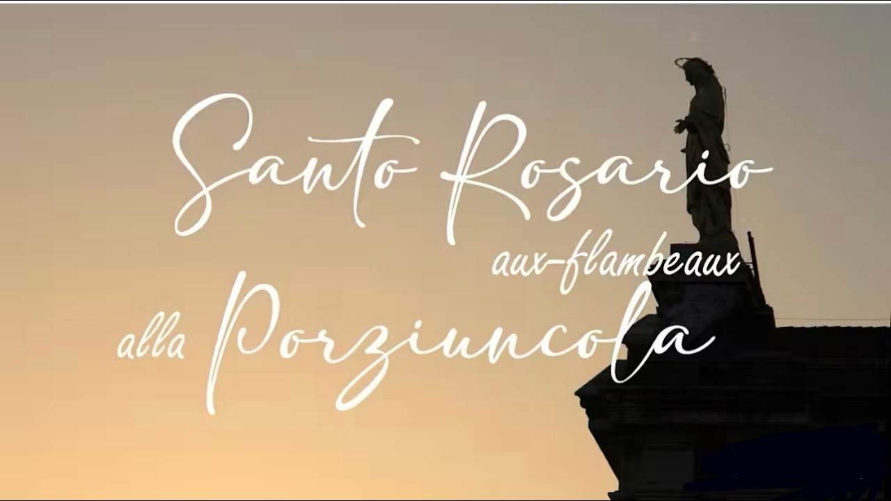 Santo Rosario aux-flambeaux con i Frati Minori della Porziuncola