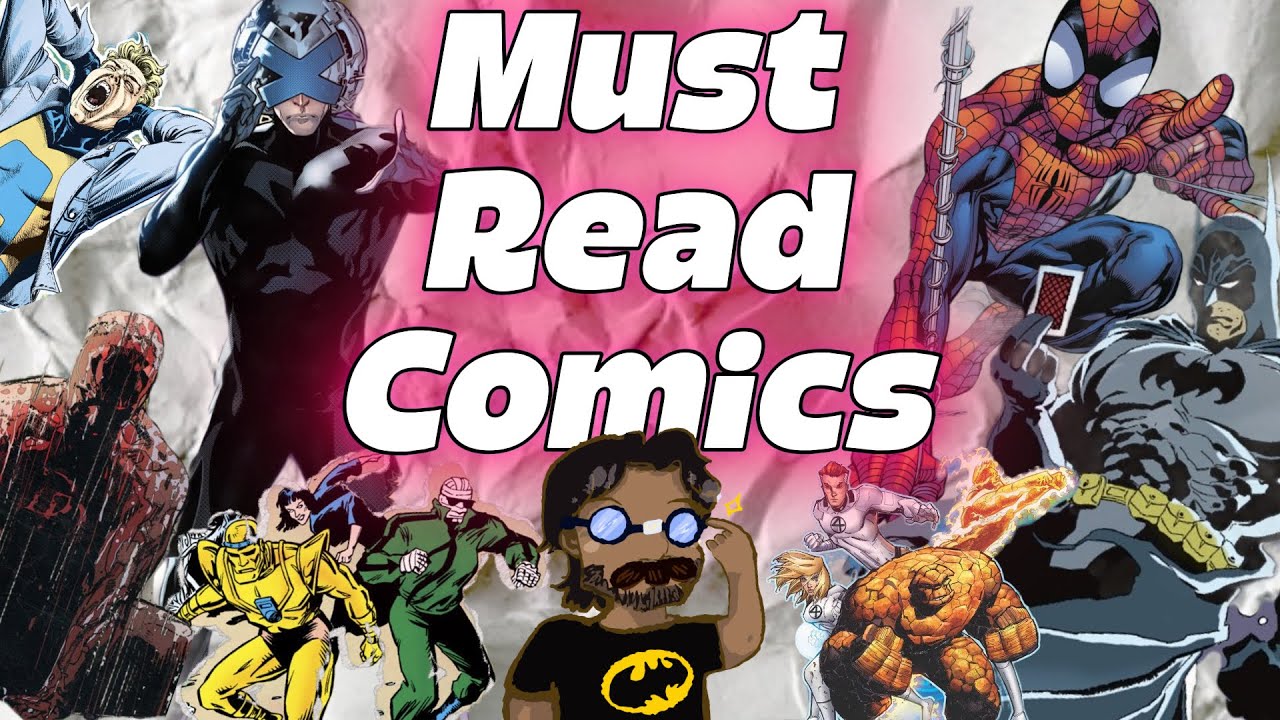 10 Must Read Comics!