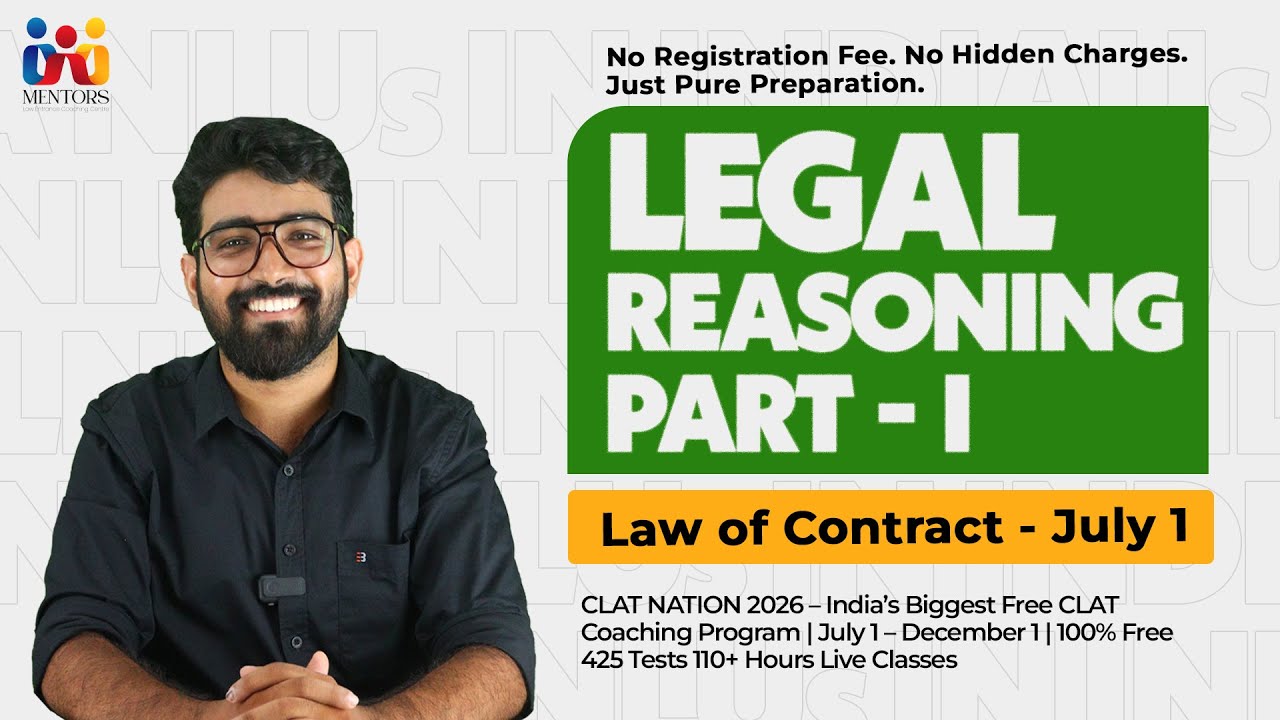 Legal Reasoning Part 1 | Day 1 | Law of Contract | CLAT Nation 2026 | Free CLAT Coaching