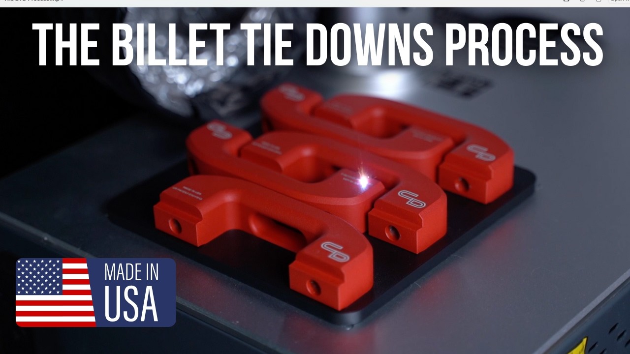 The Billet Tie Downs Process