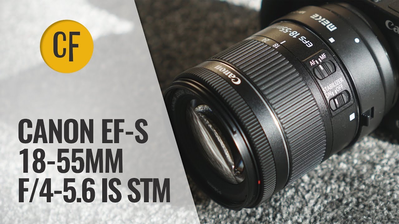 Обзор и сравнение объектива Canon 18-55mm f/4-5.6 IS STM — новейший китовый объектив!