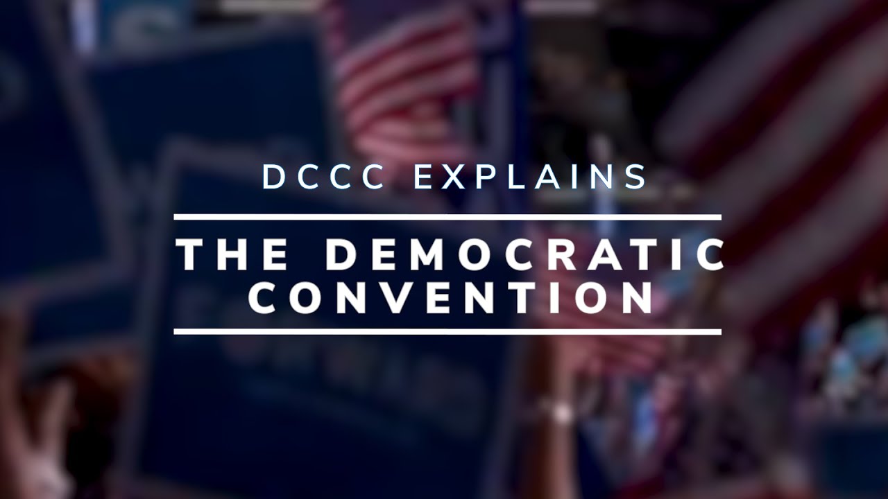The Democratic National Convention: Explained