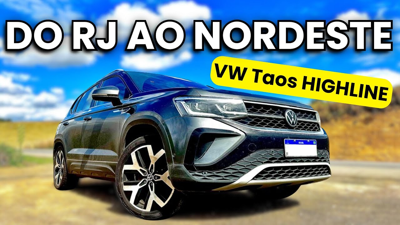 VIAGEM DO RJ AO NORDESTE COM VW TAOS HIGHLINE: Primeiras impressões após 2mil km rodados.