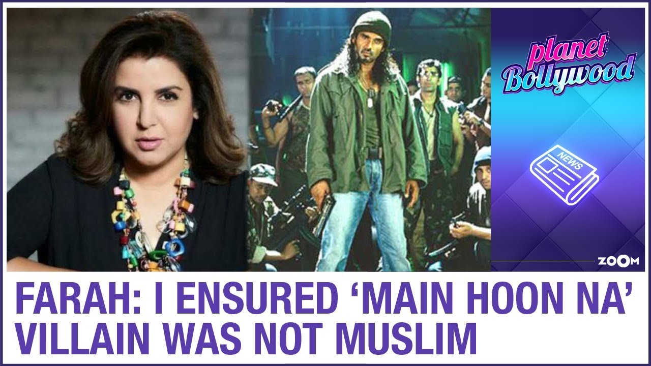 Farah Khan: I ensured that 'Main Hoon Na' villain was not a Muslim | Bollywood News