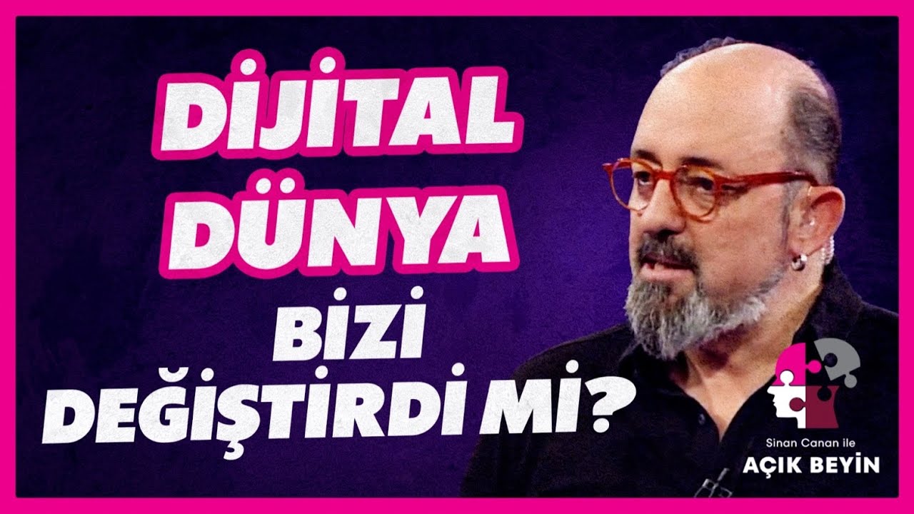 Dijital D&uuml;nya Bizi Değiştirdi mi?  | Sinan Canan ile Empati | BBO Yapım