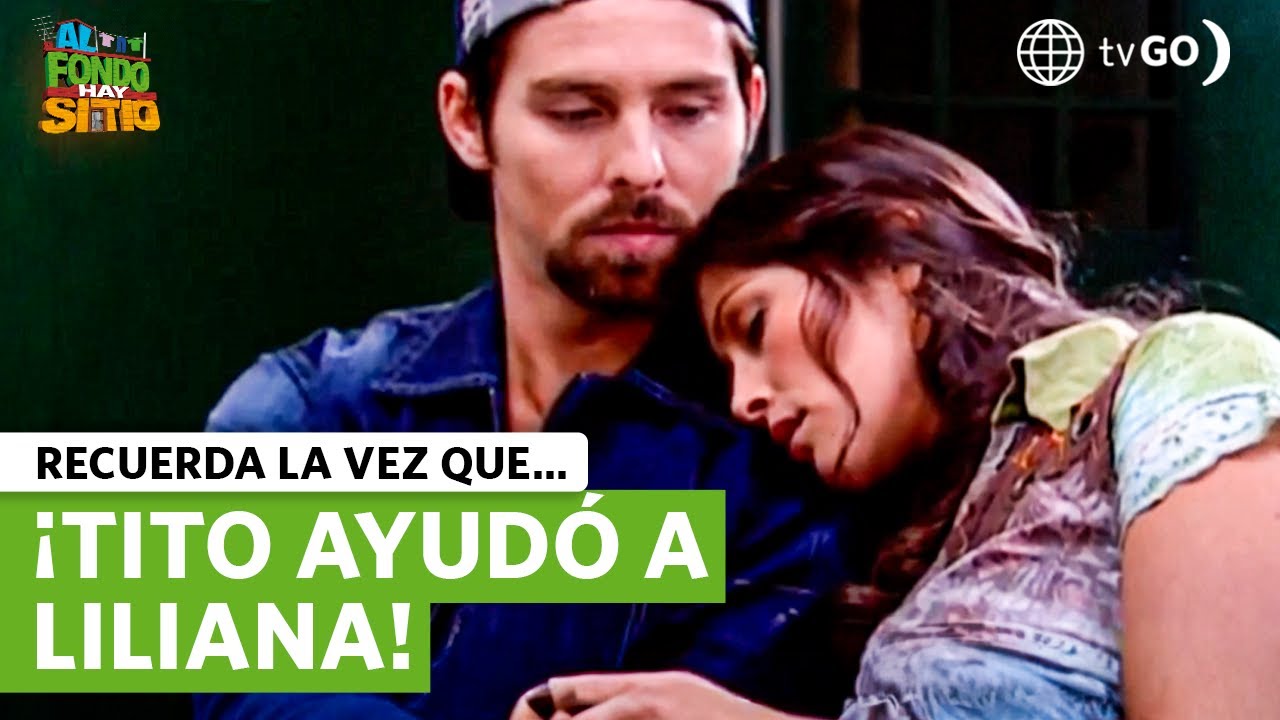 Al Fondo hay Sitio: Tito ayudó a Liliana en una emergencia con su abuela (Capítulo 33)