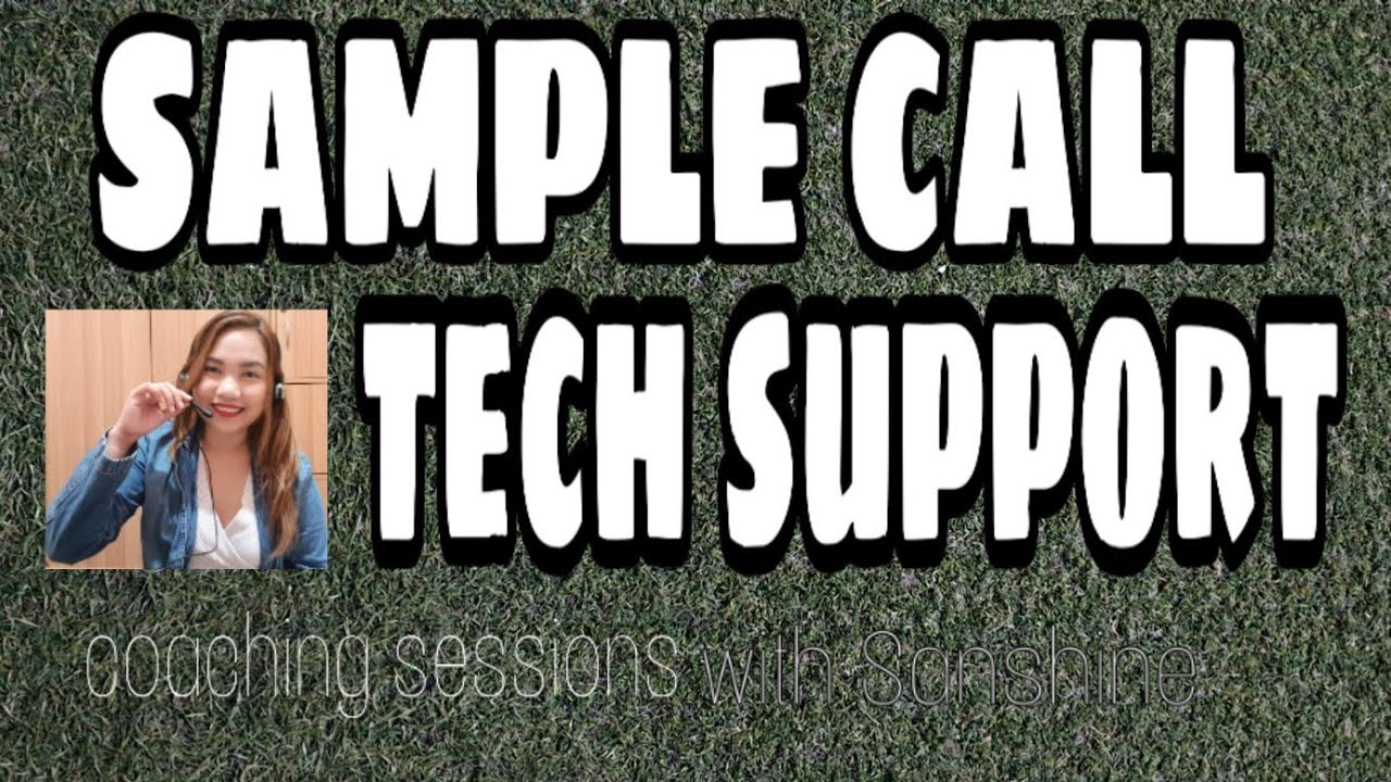 Call Center Sample calls :Tech Support || Tips for aspiring call center agents