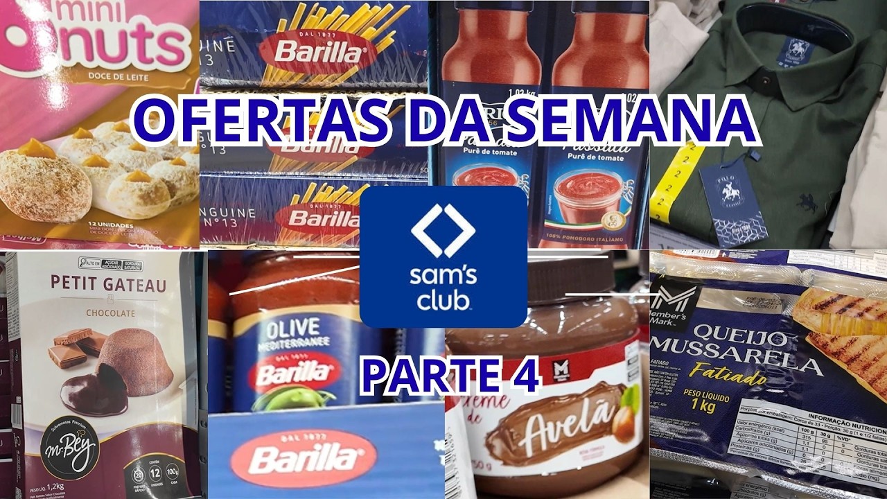 OFERTAS DA SEMANA SAM'S CLUB PARTE 4