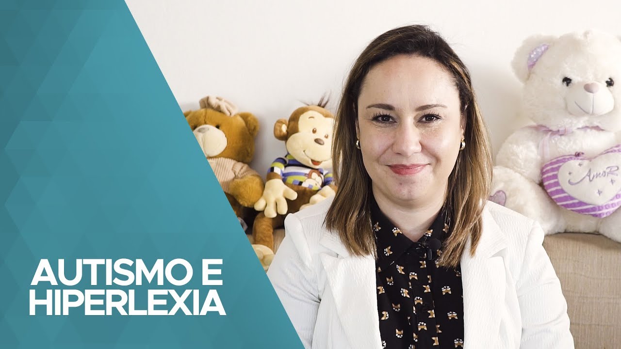 AUTISMO E HIPERLEXIA: DICAS I MARIA CLAUDIA BRITO