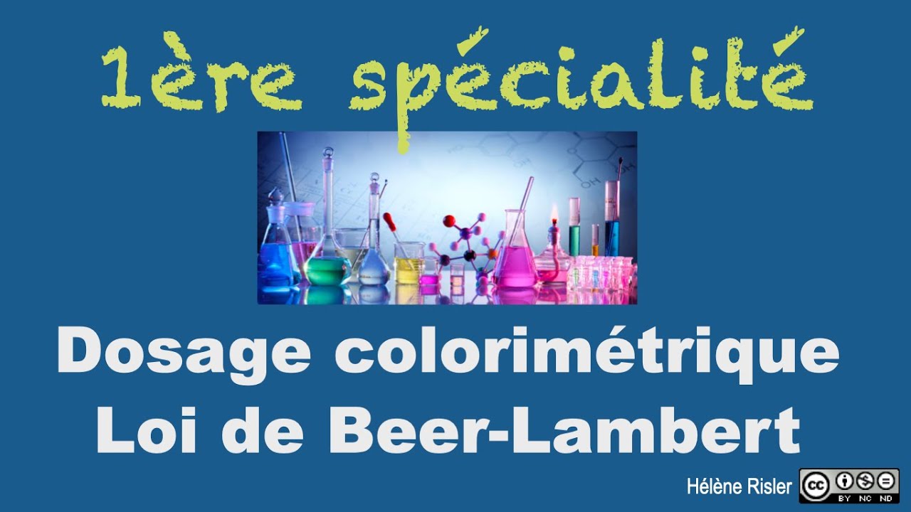 Spé 1ère  - Dosage colorimétrique et loi de Beer-Lambert. Dosage spectrophotométrique