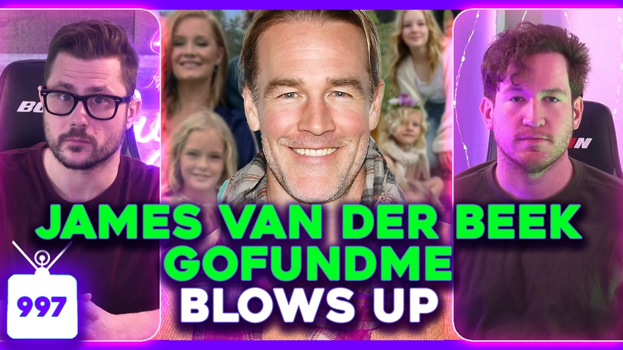 James Van Der Beek GoFundMe Is HUGE, Britney Spears Going BROKE? Social Media ON TRIAL | Ep. 997