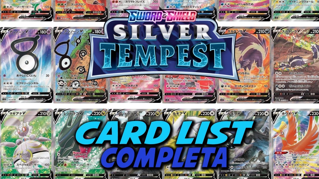 SET COMPLETO DE SILVER TEMPEST || TEMPESTA PLATEADA CARD LIST || POKÉMON TCG NUEVA COLECCIÓN MAESTRO