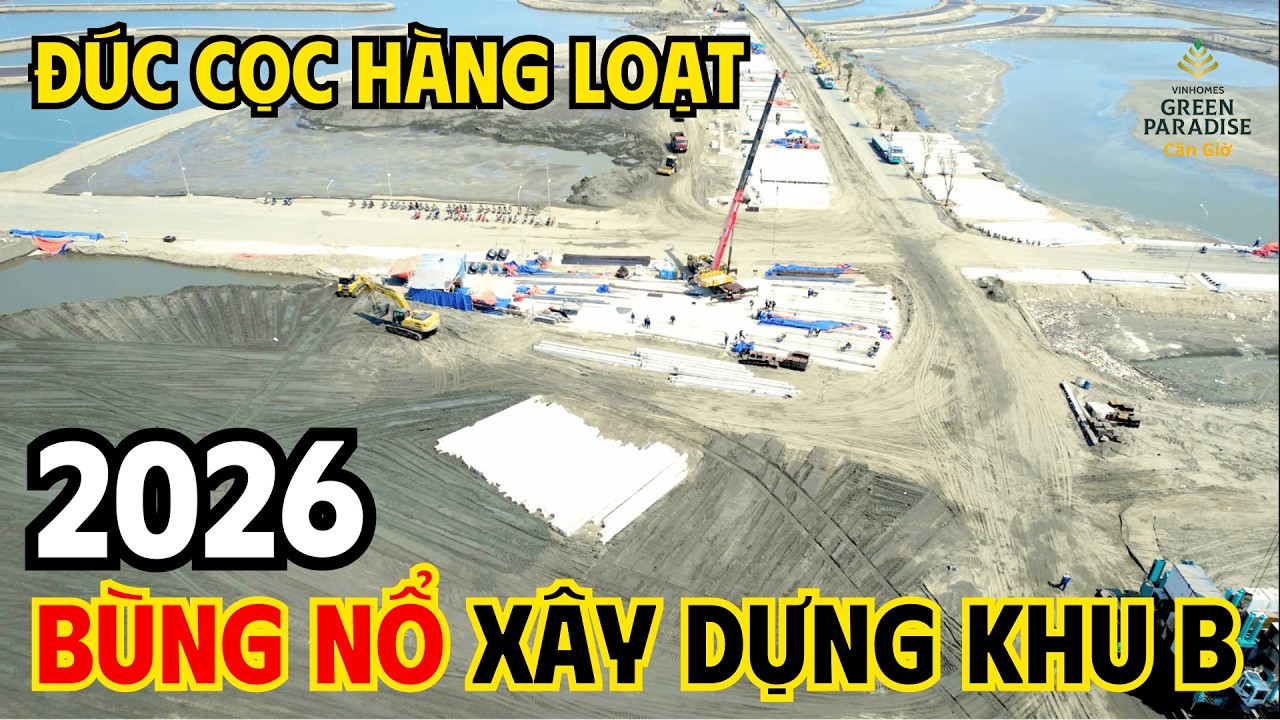 Tiến Độ Mới Nhất Khu B - Vịnh Ngọc 10/02/2026 | Đúc Cọc Hàng Loạt, Bùng Nổ Xây Dựng Vinhomes Cần Giờ