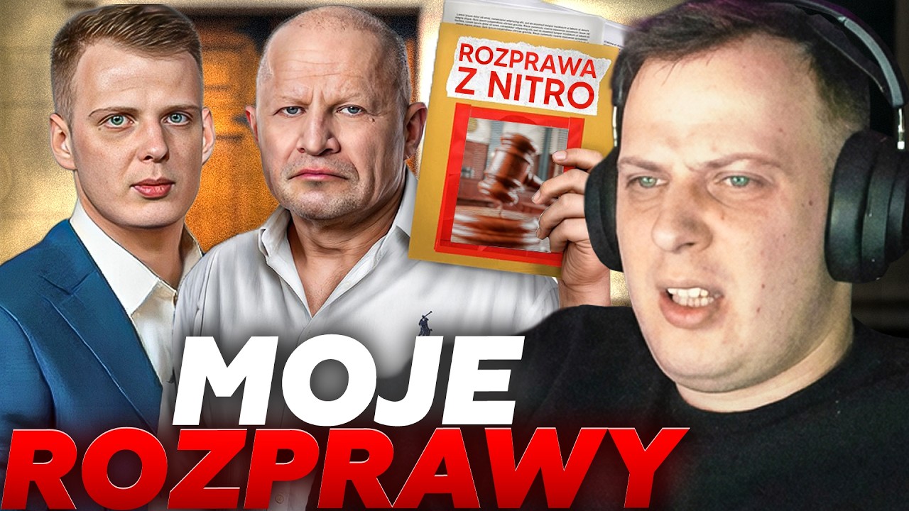 NITRO O SWOICH ROZPRAWACH SĄDOWYCH