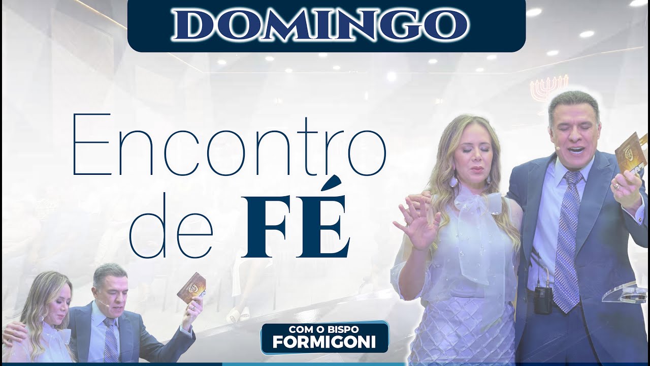 ENCONTRO DE FÉ  (AO VIVO) ÀS 08h00  07/12/2025 -  @BpFormigonioficial