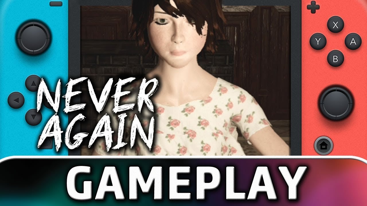 Never Again | First 15 Minutes on Switch