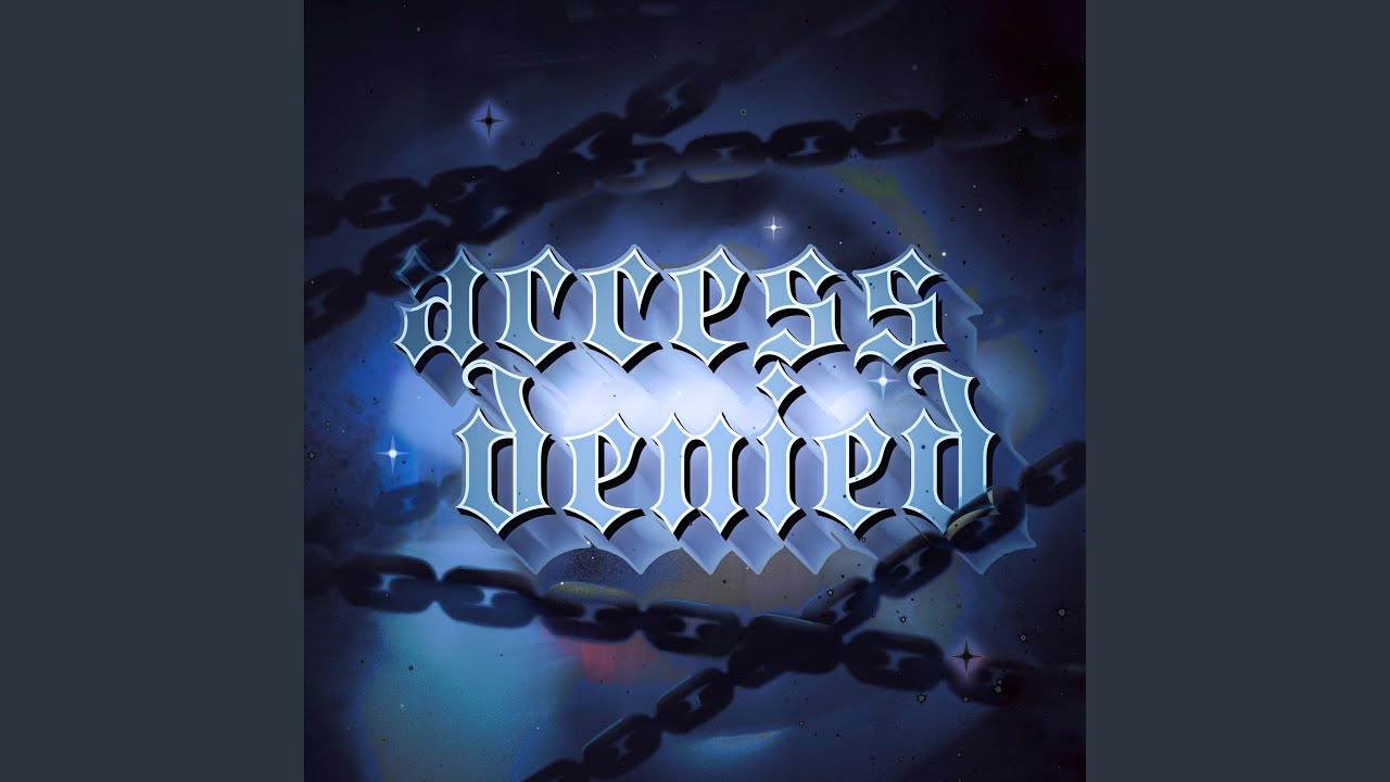 Access Denied (feat. Maevol)