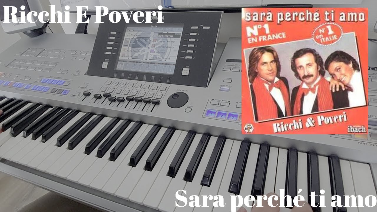 Ricchi E Poveri - Sara Perché Ti Amo -Yamaha Tyros 4 Cover-