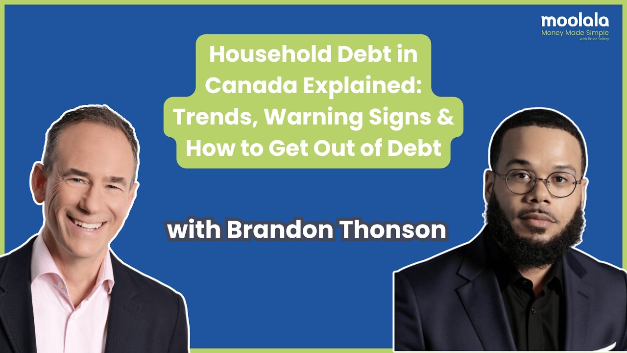 Household Debt in Canada: Trends, Warning Signs & How to Get Out of Debt with Brandon Thonson