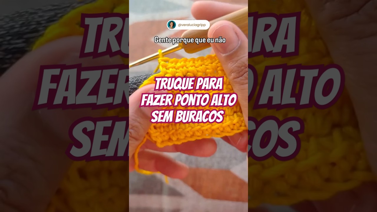 Truque para fazer ponto alto sem buracos #crochet #comofazercroche #croch&ecirc;