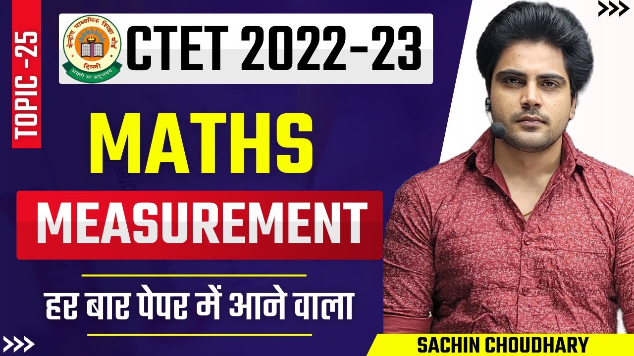 CTET December Maths मापन by Sachin choudhary live 8pm